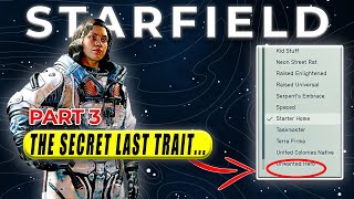 Revealing ALL Starfield Traits⏐We Actually Know All But ONE...