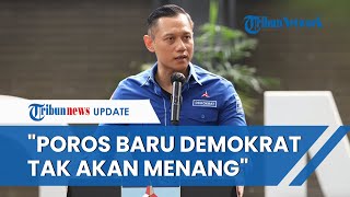 Demokrat Yakini Buka Poros Baru Tak Akan Menangi Pilpres, Masih Gambling akan ke Prabowo atau Ganjar