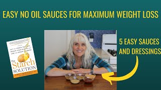 Easy No Oil Sauces For Maximum Weight Loss / Starch solution
