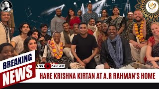 Hare Krishna Kirtan at A.R Rahman's Residence by ISKCON Devotees in Dubai @ARRahman @AcyutaGopi