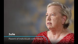 Lived Experiences with Fetal Alcohol Spectrum Disorders: Julie