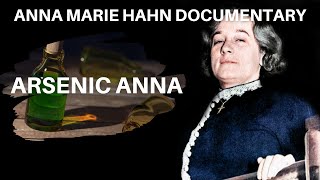Serial Killer Documentary: Anna Marie Hahn (Arsenic Anna)