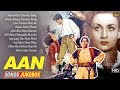 Dilip Kumar, Nimmi , Nadira - Super Hit Vintage Video Songs Jukebox - Aan - 1952 - HD