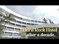 Hard Rock Hotel | Review | after a decade