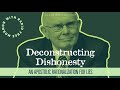 TOTAS: Deconstructing Dishonesty - An Apostolic Rationalization for Lies