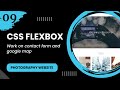 Flexbox #9 - Work on contact form and google map