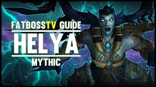 Helya Mythic Guide - FATBOSS