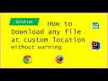 How to Download any File at Custom location Using Selenium | No Warning ⚠️ | Chrome & Firefox