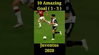 10 Top Amazing Goal Juventus 2020 #shorts #juventus #juve #goals #amazinggoals