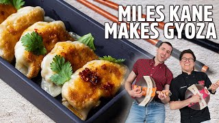 Making Gyoza From Scratch With Miles Kane!