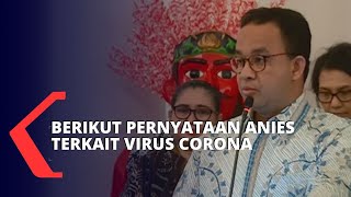 Anies Siapkan Ini, untuk Hadapi Virus Corona