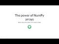 Python Tutorial : The power of NumPy arrays
