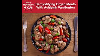 382: Demystifying Organ Meats