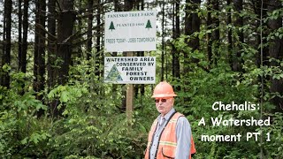 Chehalis:A Watershed Moment Part I Posted