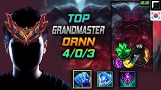 천상계 탑 오른 서리불꽃 착취 - GrandMaster Ornn Top vs Gangplank - 롤 KR 12.15