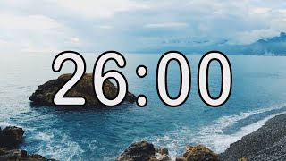 26 minute timer with Calm and Soft Music and sea wave cinematic background