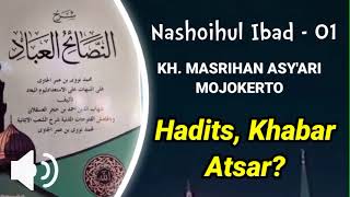 Nashoihul ibad part 01 - KH. Masrihan Mojokerto