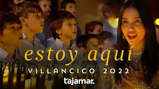 Villancico 2022 | Estoy aquí - Coro de Tajamar con Amanda Digón (Malinche)
