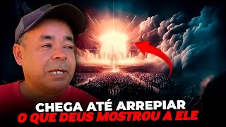 VEJA O QUE DEUS MOSTROU A ESSE IRMÃO É DE ARREPIAR!