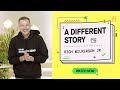 Rich Wilkerson Jr. — The Story You Tell Yourself: A Different Story