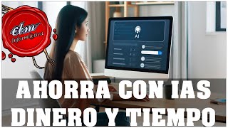 ¡IMPRESIONANTE! NUEVAS IAS GRATIS PARA AHORRAR TIEMPO Y DINERO 💥 TUTORIAL FÁCIL