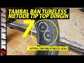 Coba Tambal Ban Tubeless Tip Top Yamaha NMAX Beda Dengan Cacing 🚗🏔 #tiptop #tambalban #tubeless