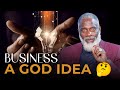 What God Says About Business