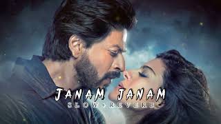 Janam Janam (Slow & Reverb) 🎧| ❤️ Shahrukh Khan & Kajol | Hindi Song