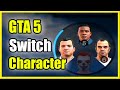 How to Switch Characters in GTA 5 (Best Tutorial)