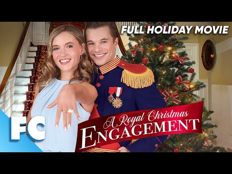 A Royal Christmas Engagement Full Holiday Christmas Movie Free HD Hallmark RomCom Film FC