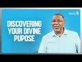 Discovering Your Divine Purpose