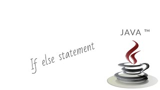 Java (Eclipse) If else statements with easy examples