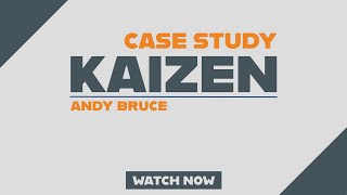 Case Study - Kaizen