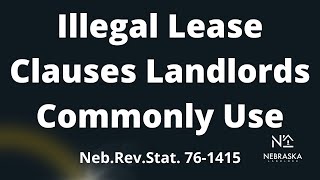 ILLEGAL Lease Agreement Clauses | Nebraska Landlords