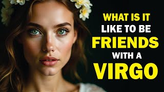 ✅ The BEST and WORST of being FRIENDS with a VIRGO