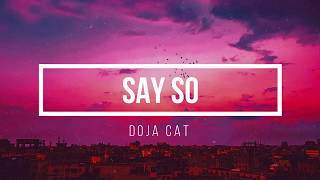 Doja Cat - Say So (lyrics) "didn't even notice, no punches left to roll with"