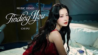 Chi Pu (芝芙) | Finding You ( MV | Vietnamese Version)