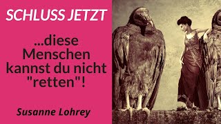 Wie lange willst du noch HELFEN? – Diese Menschen kannst du nicht retten. (psycholog. Beobachtungen)