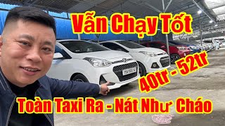 Toàn Taxi Ra - Nát Bét - Như Cháo - Chỉ 40tr có xe Taxi Ra - Nát vẫn chạy Tốt 0816662386-0976227726