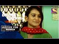 Crime Patrol | Delhi's Horrifying Case | Justice For Women | Full Episode