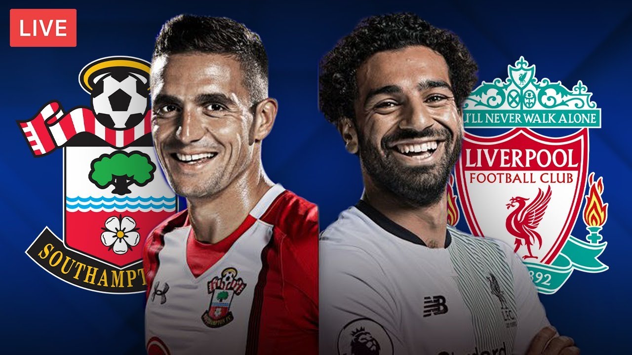 SOUTHAMPTON Vs LIVERPOOL - LIVE STREAMING - Premier League - Football ...