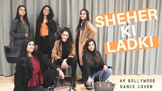 Sheher Ki Ladki - AK Cover