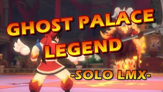 2 MINUTES? Ghost Palace Legend Solo - Liu Mao Xing