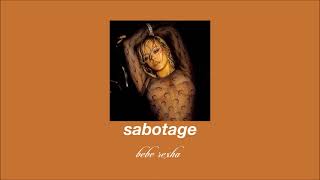 bebe rexha - sabotage (slowed & reverb)