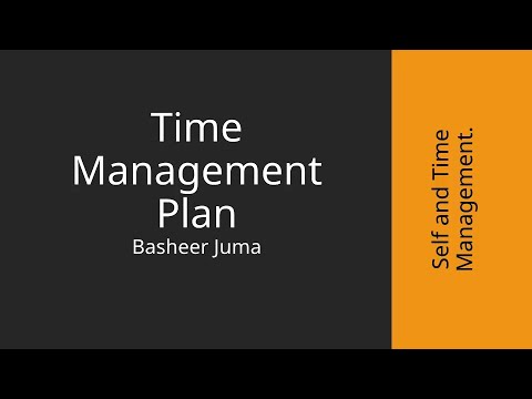 Basheer Juma STM Time Management Plan