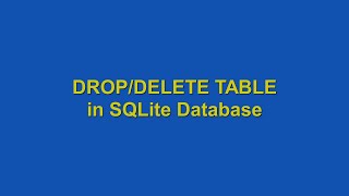 How to DROP TABLE using SQLite