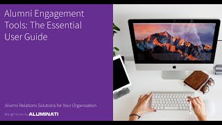 Alumni Engagement Tools: The Essential User Guide