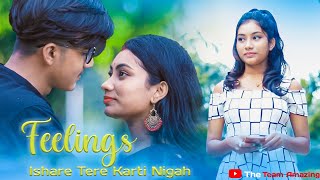 Feelings | Ishare Tere Karti Nigah | romantic love story | Sumit Goswami | New Haryanvi songs | TTA