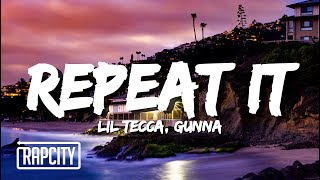 Lil Tecca - REPEAT IT (Lyrics) ft. Gunna