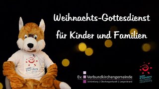 Weihnachts-Gottesdienst für Kinder und Familien